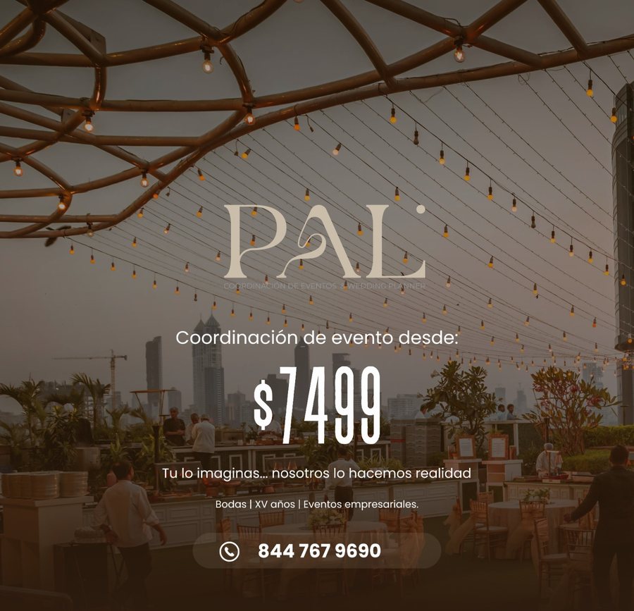 Flyer de PAL: coordinación de evento desde $7,499 para bodas, XV años y eventos empresariales